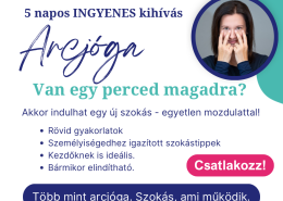 5 napos ingyenes arcjóga kihívás – rövid gyakorlatok, személyre szabott szokástippekkel, Makovi Tímeától